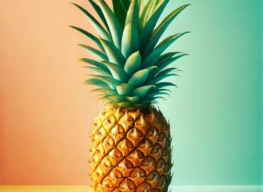 Be a pineapple: Stand tall, wear a crown, and be sweet on the inside